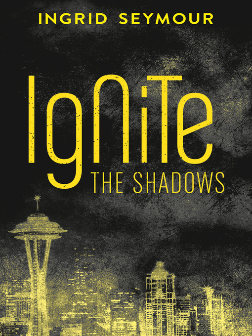 Cover image for Ignite the Shadows